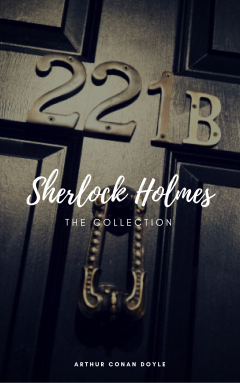 Книга Sherlock Holmes: The Complete Collection (Classics2Go) на ReadRate.com книга Sherlock Holmes: The Complete Collection (Classics2Go)