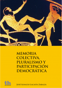 Книга Memoria colectiva, pluralismo y participaci?n democr?tica на ReadRate.com книга Memoria colectiva, pluralismo y participaci?n democr?tica