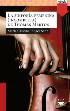 Книга La sinfon?a femenina de Thomas Merton на ReadRate.com книга La sinfon?a femenina de Thomas Merton