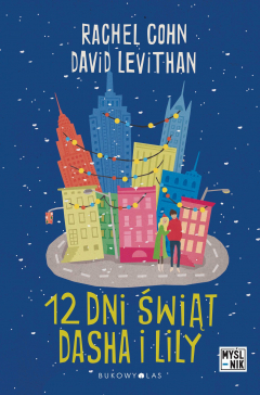 Книга Dwanaście dni świąt Dasha i Lily на ReadRate.com книга Dwanaście dni świąt Dasha i Lily