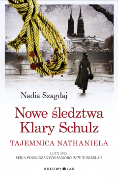 Книга Nowe śledztwa Klary Schulz. Tajemnica Nathaniela на ReadRate.com книга Nowe śledztwa Klary Schulz. Tajemnica Nathaniela