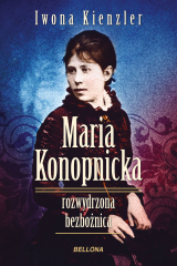 Книга Maria Konopnicka. Rozwydrzona bezbożnica на ReadRate.com книга Maria Konopnicka. Rozwydrzona bezbożnica