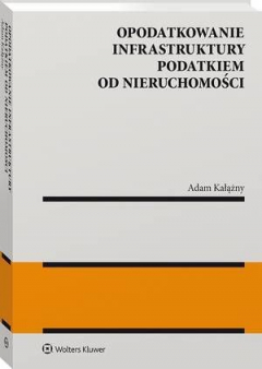 Книга Opodatkowanie infrastruktury podatkiem od nieruchomości на ReadRate.com книга Opodatkowanie infrastruktury podatkiem od nieruchomości