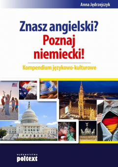 Книга Znasz angielski Poznaj niemiecki Kompendium językowo-kulturowe на ReadRate.com книга Znasz angielski Poznaj niemiecki Kompendium językowo-kulturowe