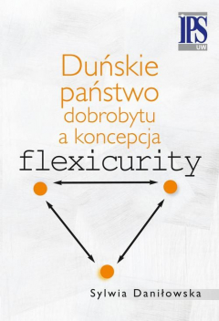Книга Duńskie państwo dobrobytu a koncepcja flexicurity на ReadRate.com книга Duńskie państwo dobrobytu a koncepcja flexicurity
