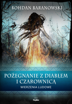 Книга Pożegnanie z diabłem i czarownicą на ReadRate.com книга Pożegnanie z diabłem i czarownicą