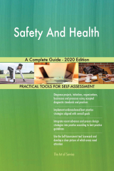 книга Safety And Health A Complete Guide - 2020 Edition