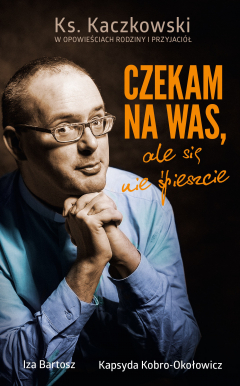 Книга Czekam na was, ale się nie śpieszcie на ReadRate.com книга Czekam na was, ale się nie śpieszcie