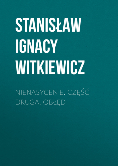 Книга Nienasycenie. Część druga, Obłęd на ReadRate.com книга Nienasycenie. Część druga, Obłęd