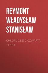 книга Chłopi, Część czwarta – Lato