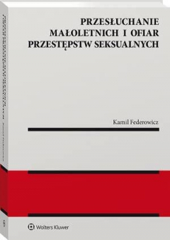 Книга Przesłuchanie małoletnich i ofiar przestępstw seksualnych на ReadRate.com книга Przesłuchanie małoletnich i ofiar przestępstw seksualnych