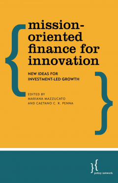 Книга Mission-Oriented Finance for Innovation на ReadRate.com книга Mission-Oriented Finance for Innovation