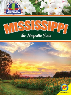 Книга Mississippi: The Magnolia State на ReadRate.com книга Mississippi: The Magnolia State