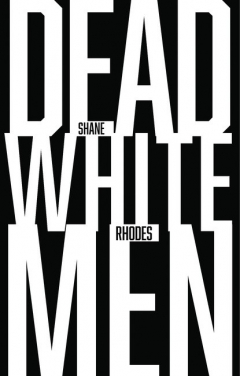Книга Dead White Men на ReadRate.com книга Dead White Men