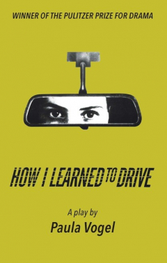Книга How I Learned to Drive (Stand-Alone TCG Edition) на ReadRate.com книга How I Learned to Drive (Stand-Alone TCG Edition)