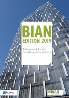 Книга BIAN Edition 2019 – A framework for the financial services industry на ReadRate.com книга BIAN Edition 2019 – A framework for the financial services industry