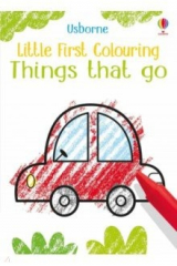 книга Little First Colouring. Things That Go