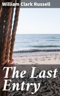 Книга The Last Entry на ReadRate.com книга The Last Entry