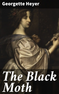 Книга The Black Moth на ReadRate.com книга The Black Moth