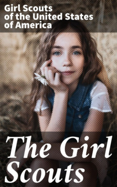 Книга The Girl Scouts на ReadRate.com книга The Girl Scouts