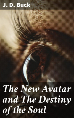 Книга The New Avatar and The Destiny of the Soul на ReadRate.com книга The New Avatar and The Destiny of the Soul