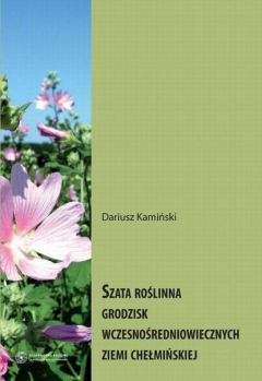 Книга Szata roślinna grodzisk wczesnośredniowiecznych Ziemi Chełmińskiej на ReadRate.com книга Szata roślinna grodzisk wczesnośredniowiecznych Ziemi Chełmińskiej