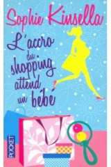 книга L'accro du shopping attend un bebe