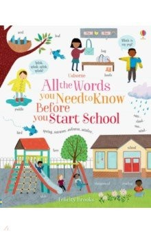 Книга All the Words You Need to Know Before You Start School на ReadRate.com книга All the Words You Need to Know Before You Start School