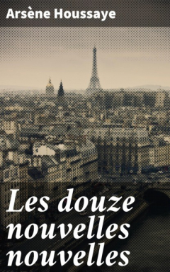 Книга Les douze nouvelles nouvelles на ReadRate.com книга Les douze nouvelles nouvelles
