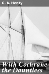 книга With Cochrane the Dauntless