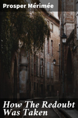 книга How The Redoubt Was Taken