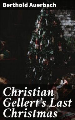 Книга Christian Gellert's Last Christmas на ReadRate.com книга Christian Gellert's Last Christmas