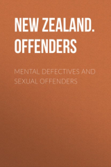 Книга Mental Defectives and Sexual Offenders на ReadRate.com книга Mental Defectives and Sexual Offenders
