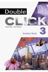 книга Double Click 3. Student's Book