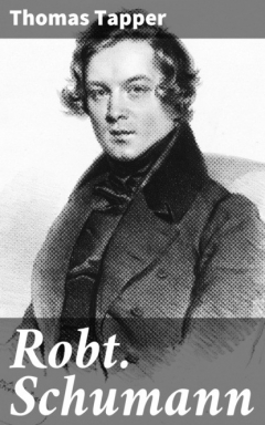Книга Robt. Schumann на ReadRate.com книга Robt. Schumann
