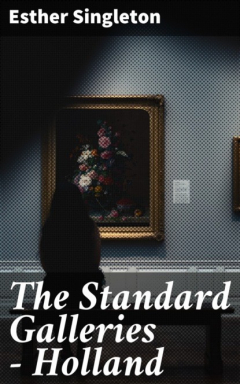 Книга The Standard Galleries - Holland на ReadRate.com книга The Standard Galleries - Holland