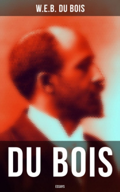 Книга Du Bois: Essays на ReadRate.com книга Du Bois: Essays