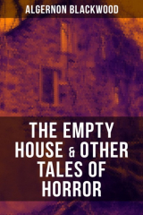 книга THE EMPTY HOUSE & OTHER TALES OF HORROR