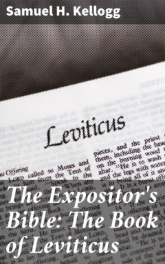 Книга The Expositor's Bible: The Book of Leviticus на ReadRate.com книга The Expositor's Bible: The Book of Leviticus