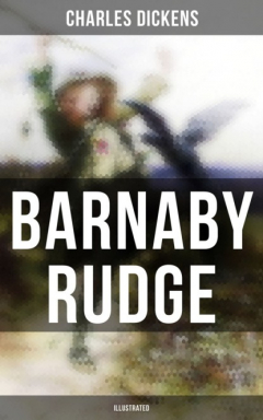 Книга BARNABY RUDGE (Illustrated) на ReadRate.com книга BARNABY RUDGE (Illustrated)
