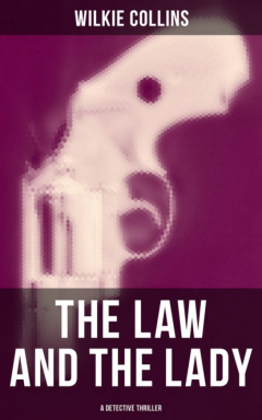 Книга The Law and The Lady (A Detective Thriller) на ReadRate.com книга The Law and The Lady (A Detective Thriller)