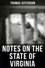 книга Thomas Jefferson: Notes on the State of Virginia