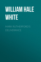книга Mark Rutherford's Deliverance