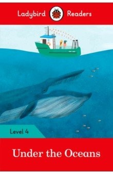 Книга Under the Oceans. Level 4 на ReadRate.com книга Under the Oceans. Level 4