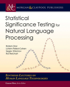 Книга Statistical Significance Testing for Natural Language Processing на ReadRate.com книга Statistical Significance Testing for Natural Language Processing