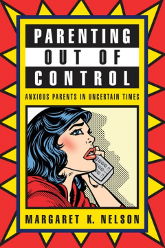 книга Parenting Out of Control