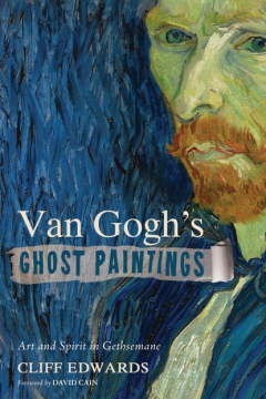 Книга Van Gogh’s Ghost Paintings на ReadRate.com книга Van Gogh’s Ghost Paintings