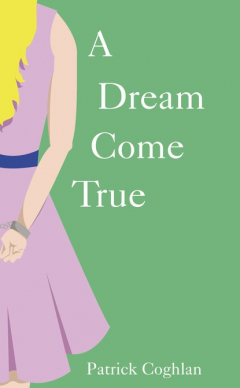 Книга A Dream Come True на ReadRate.com книга A Dream Come True