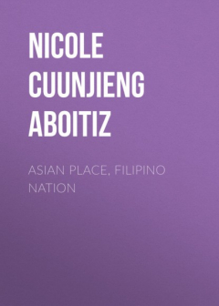 Книга Asian Place, Filipino Nation на ReadRate.com книга Asian Place, Filipino Nation