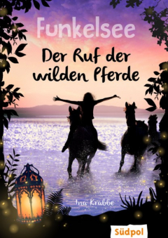 Книга Funkelsee – Der Ruf der wilden Pferde (Band 4) на ReadRate.com книга Funkelsee – Der Ruf der wilden Pferde (Band 4)